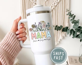 Custom Mama Tumbler, Personalized Mama 40oz Tumbler With Handle, Mother's Day Gift From Kids, Mama Travel Mug, Mama Cup Gift, Mom Tumbler