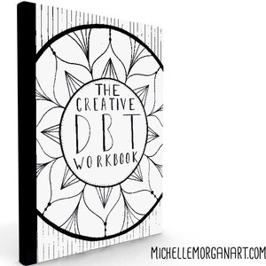 Das kreative DBT-Arbeitsbuch - Ein digital herunterladbares Arbeitsbuch.