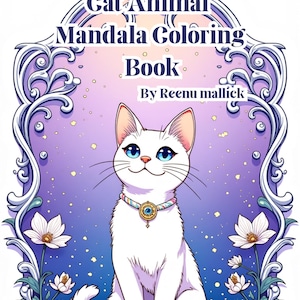 Cat Animal Mandala Coloring Book for Adults | Relaxing Cat Coloring Pages | Stress Relief Mandala Art | Printable Cat Coloring Sheets PDF