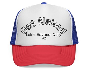 Gorra de camionero de verano con diseño "Desnúdate", perfecta para días de playa, salidas informales, eventos al aire libre, regalos para amigos, estilo Lake Havasu.