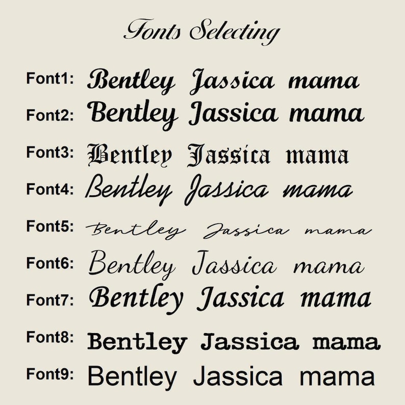 May include: A beige background displays nine font styles with the words "Bentley Jassica mama" in each. The text "Fonts Selecting" is at the top. Each font is labeled Font1 through Font9.