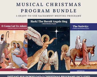 LDS Christmas Program Bundle | 3 Sacrament Meeting Scripts, Nativity Musical Programs, Ward Choir Fireside, Printable PDF Download Templates