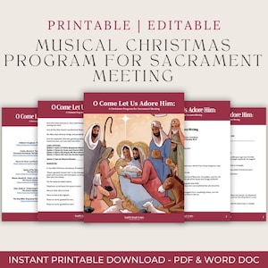 Könnte beinhalten: Mehrere druckbare Weihnachtsprogrammvorlagen mit dem Text "O Come Let Us Adore Him" und "Musical Christmas Program for Sacrament Meeting". Das Cover zeigt eine Krippenszene. Der Text "Printable | Editable" steht oben.