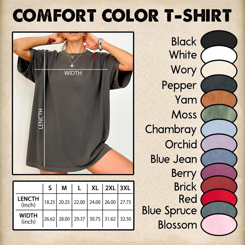 May include: A dark gray Comfort Color T-shirt with measurements in inches. The image displays a color chart with options like black, white, and red. The shirt's length ranges from 18.25 to 27.75 inches, and the width from 26.62 to 32.50 inches.