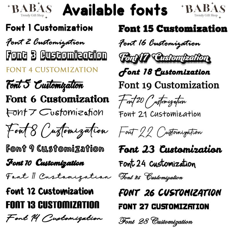 May include: A white background displays a list of 28 font styles for customisation. The text "Available fonts" is at the top, with the brand name "BABAS Trendy Gift Shop". Each font is numbered and labelled "Customisation".