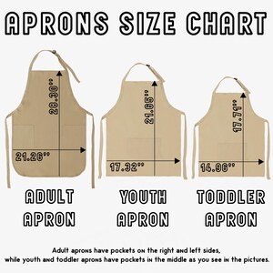 May include: Apron size chart showing adult, youth, and toddler aprons. The adult apron is 71.88 cm long and 53.99 cm wide. The youth apron is 54.99 cm long and 43.99 cm wide. The toddler apron is 44.98 cm long and 37.99 cm wide. Adult aprons have side pockets, while youth and toddler aprons have center pockets.
