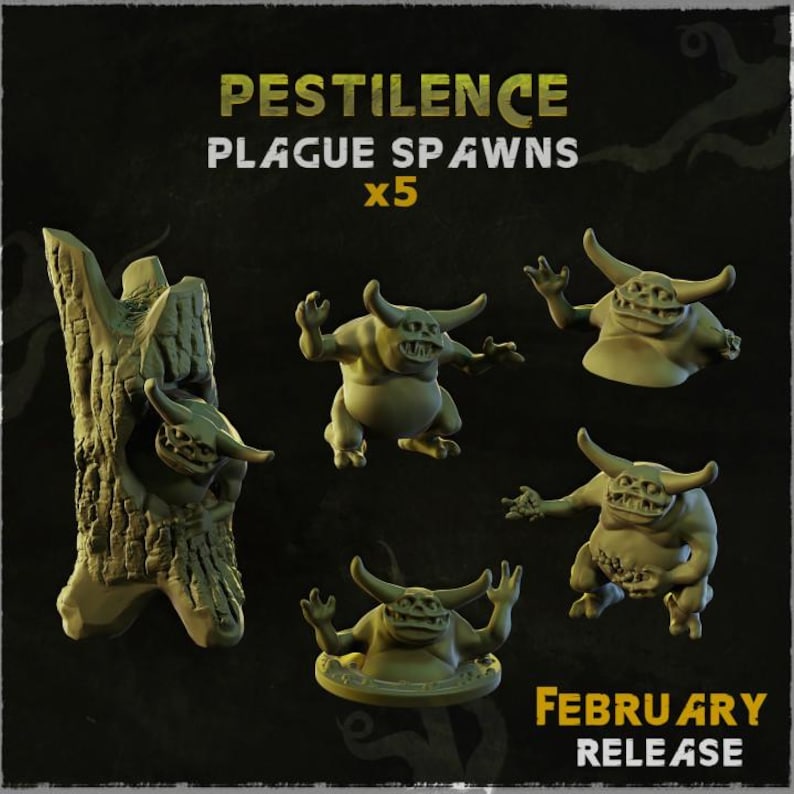 以下が含まれることがあります： 「Pestilence Plague Spawns x5」と題されたミニチュアセットのプロモーション画像。画像には、さまざまなポーズの5つのグロテスクな角のある生き物と、木の構造物が写っています。「February Release」というテキストも表示されています。