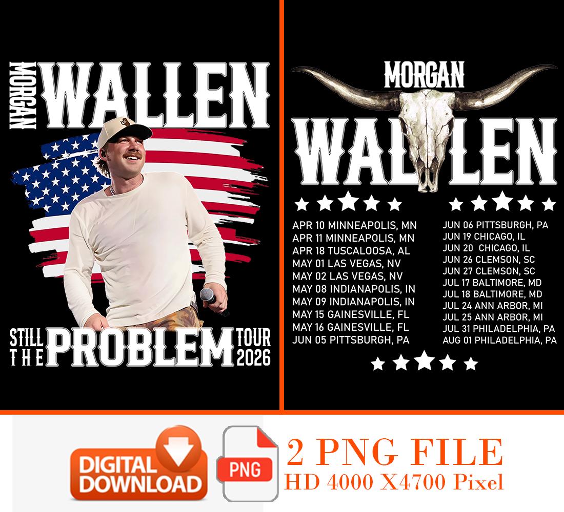MORGAN WALLEN PNG, Still the Problem Tour 2026 Digita File, Instant ...