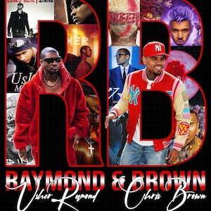 May include: A graphic design featuring the letters "RB" in red, filled with images of Usher and Chris Brown. The design includes the text "Raymond & Brown" and the names "Usher Raymond" and "Chris Brown" in a stylized font, set against a black background.
