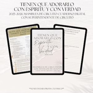 Tienen que adorarlo con espíritu y con verdad 2025-2026 Asamblea de Circuito (Superintendente de Circuito) JW Cuaderno Digital