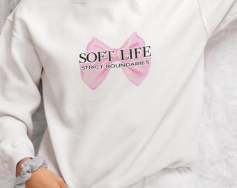 soft life sweatshirt women, coquette aesthetic crewneck, cozy girl outfit, feminine aesthetic sweater, self love gift