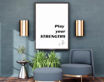 Motiverende muziekcitaat Art Print: "Speel je sterke punten" (digitale download)
