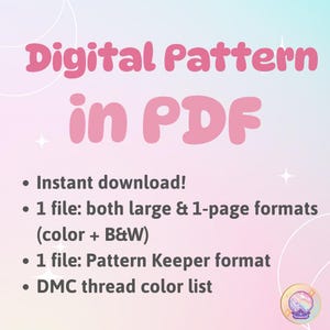 K&ouml;nnte beinhalten: Ein digitales Muster im PDF-Format mit einem weichen rosa und pastellfarbenen Hintergrund. Der Text enth&auml;lt "Digital Pattern in PDF" und Aufz&auml;hlungspunkte mit Details zum Sofort-Download, Dateiformaten und einer DMC-Garnfarbenliste.