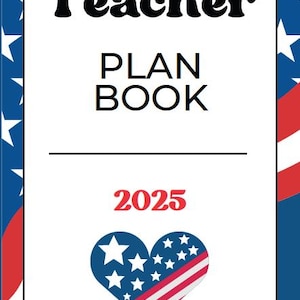 2025 USA Teacher Planner: Lesson Plans, Classroom Organizer (PDF, Canva, Powerpoint)