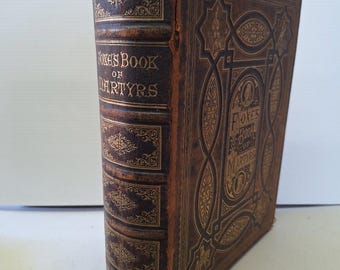 Foxe's Book of Martyrs 1873? VERY RARE HC