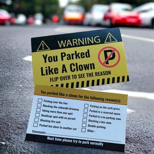 You Parked Like a Clown Cards – Bad Parking Awareness Notices | Polite Yet Funny Passive-Aggressive Notes for Poor Parkers