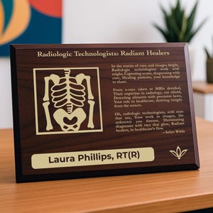 Radiologic Technologists Gift Plaque | Personalized Poem for Radiographers | X-Ray Tech Office Decor for Radiology Technicians