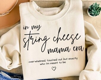 String Cheese Mama Era PNG/SVG, overwhelmed, touched out, meant to be, png, svg, digital