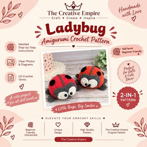Puede incluir: Un folleto digital para un patrón de ganchillo Amigurumi de mariquita de The Creative Empire. Muestra dos mariquitas tejidas con cuerpos rojos, puntos negros y caras grises. El texto incluye 'Ladybug Amigurumi Crochet Pattern', '2-IN-1 PATTERN' y 'Little Bugs, Big Smiles'.