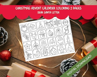 May include: A black and white Christmas advent calendar coloring page with 24 festive illustrations, including a wreath, snowflake, and Christmas tree. The text "CHRISTMAS ADVENT CALENDAR COLORING 2 PAGES DEAR SANTA LETTER" is at the top.