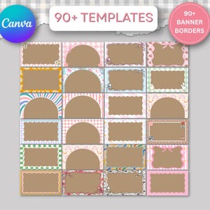 May include: A collection of templates with various decorative borders and frames. The image features a grid of templates with brown centers and colorful, patterned borders. Text on the image reads "90+ TEMPLATES" and "90+ BANNER BORDERS."