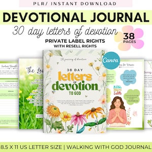 May include: A devotional journal with the title "DEVOTIONAL JOURNAL" and the text "30 day letters of devotion." The journal includes floral illustrations and the text "PRIVATE LABEL RIGHTS WITH RESELL RIGHTS." The journal is 8.5 x 11 inches.