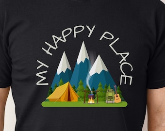 Custom Outdoor Adventure Shirt, My Happy Place, Camping Tshirt, Campsite Tee, Nature Lover Apparel