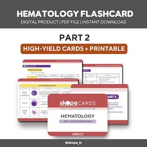 May include: A set of hematology flashcards, featuring the text "HEMATOLOGY FLASHCARD" and "DIGITAL PRODUCT | PDF FILE | INSTANT DOWNLOAD". The cards are labelled "PART 2" and "HIGH-YIELD CARDS + PRINTABLE". The flashcards are red and white.