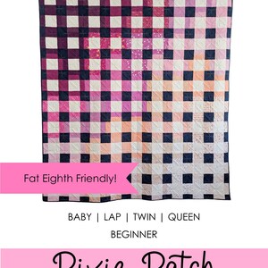May include: A quilt pattern called "Pixie Patch" by Slightly Biased Quilts in collaboration with Handmade on Harmony. The pattern is for a quilt with a black and white gingham pattern with pink and peach squares. The quilt is fat eighth friendly and can be made in baby, lap, twin, or queen sizes.