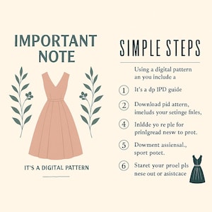 May include: An image promoting a digital pattern, featuring a peach-coloured dress illustration and instructions. Text includes "IMPORTANT NOTE", "SIMPLE STEPS", and "IT'S A DIGITAL PATTERN". Instructions are provided for using the digital pattern.
