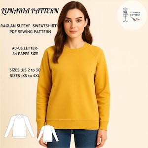 Può includere: Una felpa color giallo senape con maniche raglan, scollo rotondo e polsini a coste. Il testo include LUNARIA PATTERN, RAGLAN SLEEVE SWEATSHIRT PDF SEWING PATTERN, A0-US LETTER-A4 PAPER SIZE, SIZES US 2 to 30 e SIZES XS to 4XL, con disegni.