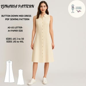 May include: A sleeveless, button-down midi dress in a light beige color. The dress features a collared neckline and a series of buttons down the front. The image also includes text: "LUNARIA PATTERN", "BUTTON DOWN MIDI DRESS", "PDF SEWING PATTERN", "AO-US LETTER-A4 PAPER SIZE", and "SIZES ;US 2 to 30 SIZES ;XS to 4XL".