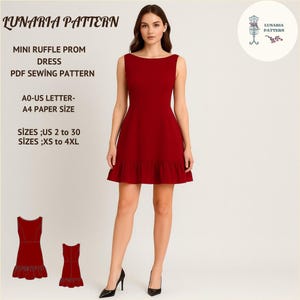May include: A sleeveless, mini-length red dress with a ruffle hem. The image includes the text "LUNARIA PATTERN," "MINI RUFFLE PROM DRESS," and "PDF SEWING PATTERN." The dress pattern is available in sizes US 2 to 30 and XS to 4XL.