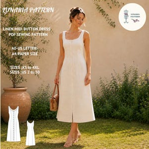 May include: A sleeveless, off-white midi dress with a front button closure. Text on the image reads: LUNARIA PATTERN, LINEN MIDI BUTTON DRESS PDF SEWING PATTERN, A0-US LETTER-A4 PAPER SIZE, SIZES XS to 4XL, SIZES US 2 to 30. Includes a line drawing.