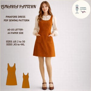 May include: An orange pinafore dress with two front pockets, paired with a white blouse. The image includes the text "LUNARIA PATTERN" and details about the PDF sewing pattern, including sizes US 2 to 30 and XS to 4XL.