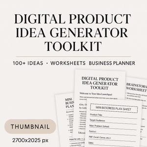 May include: A digital product idea generator toolkit with the title at the top of the image. The image includes the text "100+ Ideas • Worksheets Business Planner". There are several worksheets and a thumbnail image.