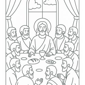 May include: Line art illustration of the Last Supper. Jesus is seated at a table with twelve men. A window with clouds is visible in the background. A chalice, bread, and plates are on the table.