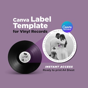 May include: A purple graphic with a black vinyl record and a circular label featuring a black and white photo of a couple. Text includes "Canva Label Template for Vinyl Records" and "Instant Access".