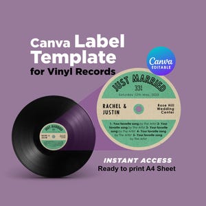 Op de afbeelding: Een zwarte vinylplaat met een label "Just Married" met de namen Rachel & Justin. De afbeelding toont ook de tekst "Canva Label Template for Vinyl Records" en "Instant Access".