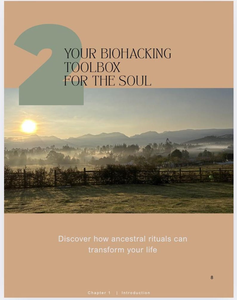 Puede incluir: Portada de libro con el t&iacute;tulo "YOUR BIOHACKING TOOLBOX FOR THE SOUL" y la frase "Discover how ancestral rituals can transform your life." El fondo muestra un paisaje con un amanecer sobre un valle brumoso.