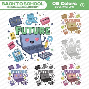 May include: A colourful digital illustration featuring a cartoon laptop with the word "FUTURE". The image includes coding symbols, a calculator, and a pencil. The text "BACK TO SCHOOL" and "06 Colors" are also visible.