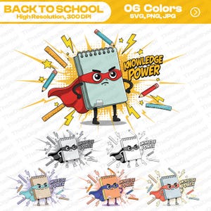 Puede incluir: Ilustración de dibujos animados con un personaje de cuaderno con capa y máscara rojas, con la etiqueta "KNOWLEDGE POWER". Lápices, reglas y rayos irradian del cuaderno. También está presente el texto "BACK TO SCHOOL" y "06 Colors".
