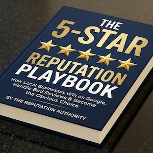 5-Star Reputation Playbook | Google Reviews, Bad Review Templates, GBP Checklist (PDF)