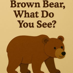 Brown Bear Brown Bear Felt Story | Digital Printable PDF | Circle Time Story Set | Preschool & Toddler Activity | Instant Download