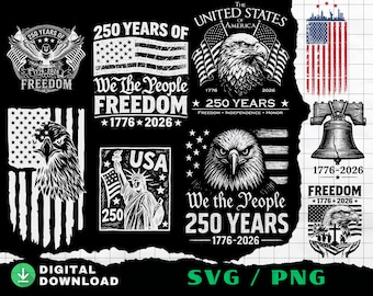 USA 250th anniversary svg bundle america, America 250, Patriotic Eagle Flag Designs - 4th of July Cricut Files (Digital Download)
