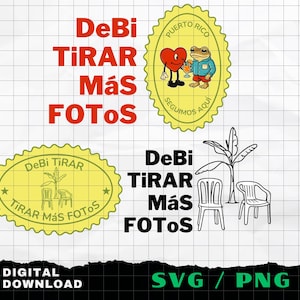 以下が含まれることがあります： 「DeBi TIRAR Más FOTOS」の赤い文字が入ったデジタルダウンロードグラフィック。ハートとカエルのイラストが入った黄色の楕円と、椅子と植物が入った楕円が含まれています。「DIGITAL DOWNLOAD」と「SVG / PNG」も含まれています。