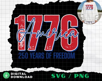 America 250 png SVG, 250 Years Freedom Shirt Design, USA Independence Day (Digital Download)