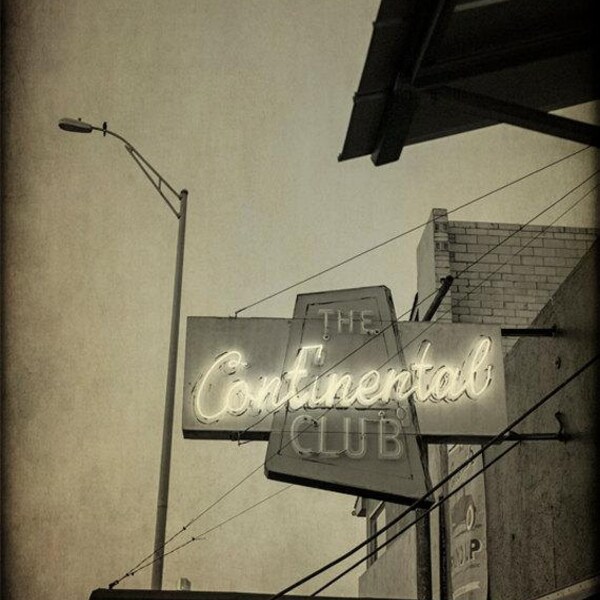 Austin Texas Photography Continental Club Bar Neon Sign Vintage