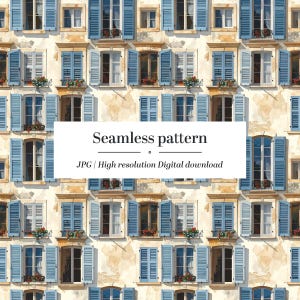 May include: Seamless pattern featuring a repeating design of a building facade with blue shutters and windows. The image includes the text "Seamless pattern" and "JPG | High resolution Digital download".