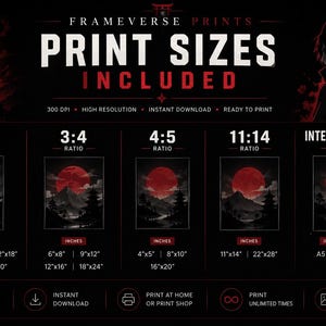 May include: A black informational chart titled PRINT SIZES INCLUDED with red accents. It lists five aspect ratios: 2:3, 3:4, 4:5, 11:14, and International. Each column displays specific dimensions in inches, such as 4x6, 8x12, 12x18, 16x24, and 20x30.